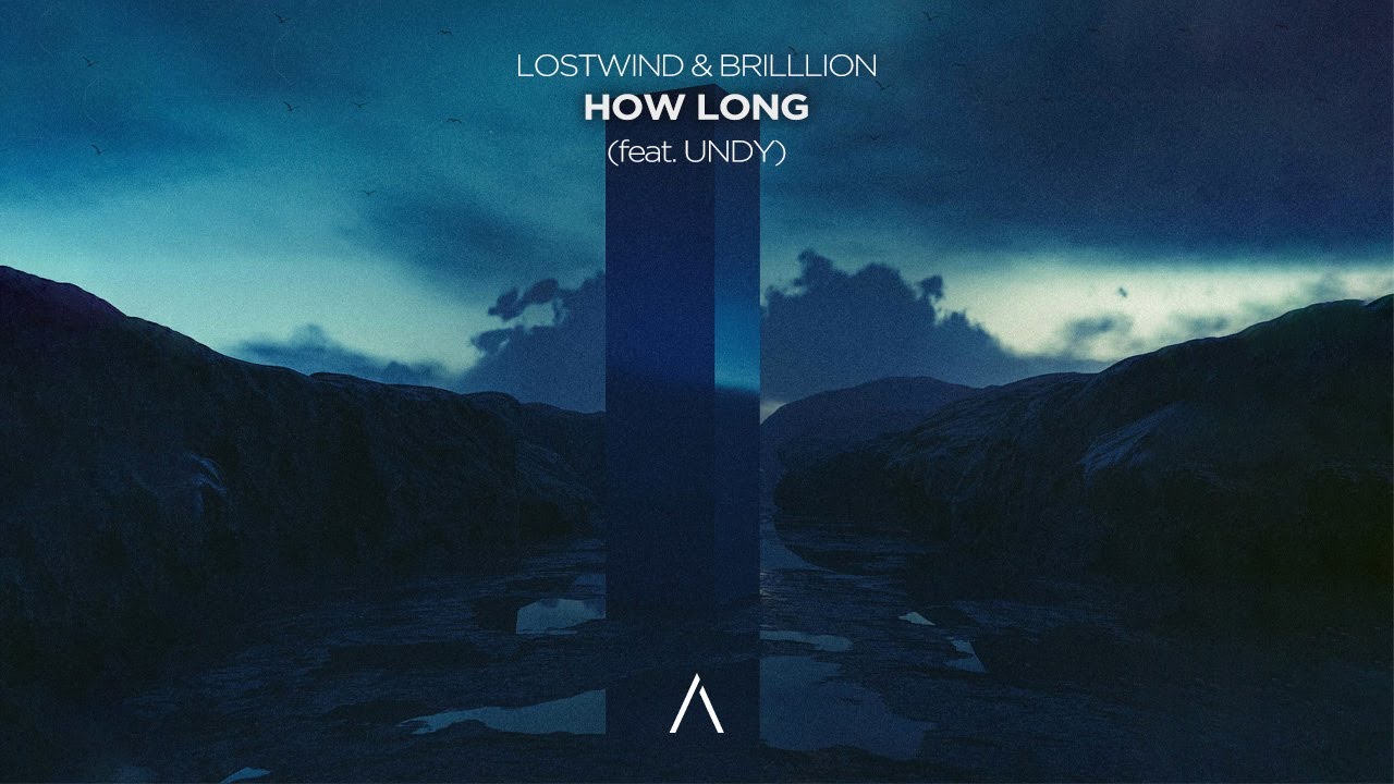 Watch LOSTWIND, BrillLion - How Long (feat. UNDY) on YouTube Watch LOSTWIND, BrillLion - How Long (feat. UNDY) on YouTube