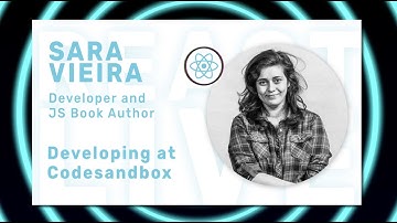 Sara Vieira - The Psychological effects of UseEffects at React Live Online 2020