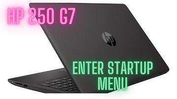 HP 250 G7 - How To Enter Startup Menu