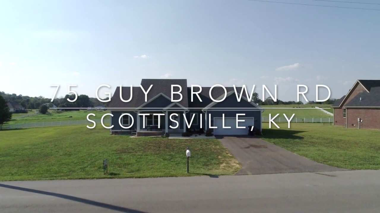 75 Guy Brown Rd, Scottsville KY YouTube