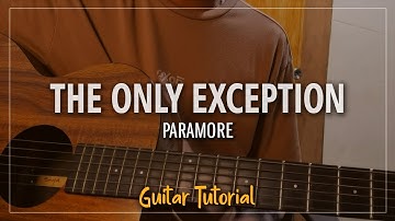 The Only Exception - Paramore | Easy Guitar Tutorial