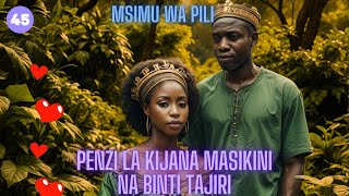 Kijana Masikini na Binti Tajiri Msimu wa 2 Part 45 (Madebe Lidai) #netflix #sadstory #lovestory
