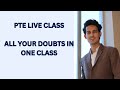PTE ALL DOUBTS || PTE LIVE CLASS BY #janusir #pte