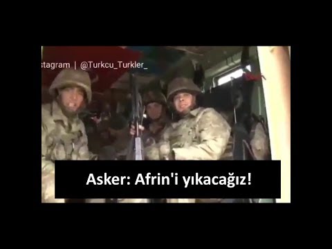 TSK askeri: Afrin'i yıkacağız!