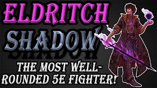 Eldritch Shadow - Eldritch Knight D&D 5e Character Build Overview