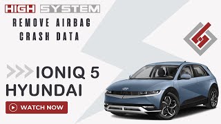 Remove Crash Data Hyundai IONIQ 5