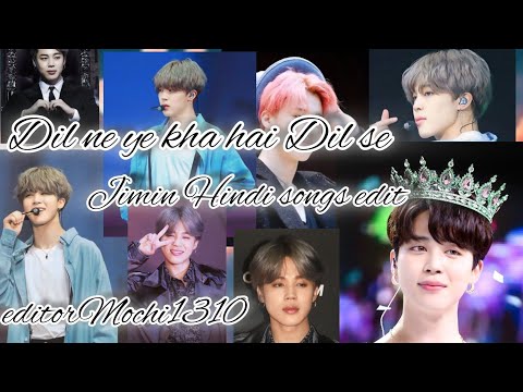Dil Ne ye Kha Hai Dil Se 🌹💕//bts jimin edit //bts edit hindi song //jimin hindi song edit💞