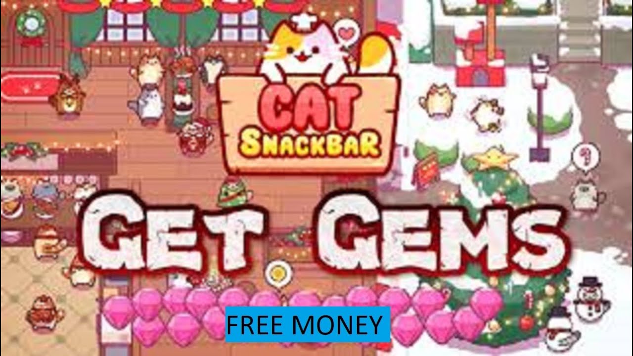 MOD Cat Snack Bar 💶 Tricks Cat Snack Bar Mobile get Gems Free (NEW 2023