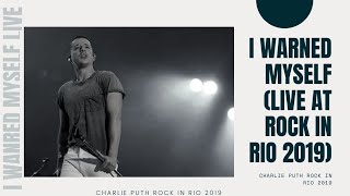 #charlieputh - I Warned To Myself (Live At Rock In Rio 2019) Resimi