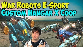 War Robots E-Sport Coop Hangar X Gameplay Session #2