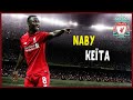 Naby Keita • Crazy Tackles & Dribbles • liverpool