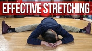 How To Stretch Effectively | Get Flexible In Less Time Without Pain