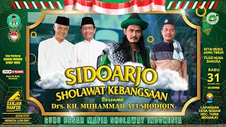 🔴[ LIVE ] SIDOARJO BERSHOLAWAT DALAM RANGKA SHOLAWAT KEBANGSAAN MEMBURU GANJARAN 31-01-24