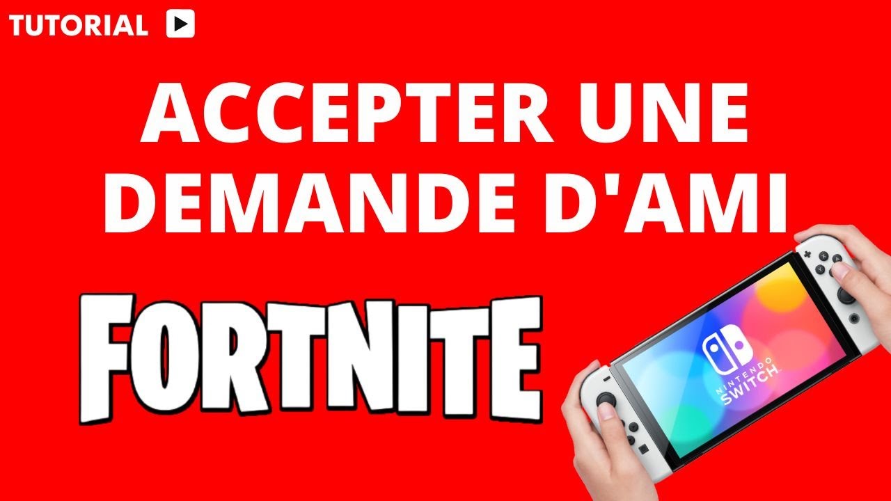Comment accepter une demande d’ami sur Fortnite Switch ? 🎮🤝 - YouTube