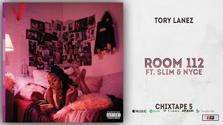 Video thumbnail of "Tory Lanez - Room 112 Ft. Slim & NYCE (Chixtape 5)"