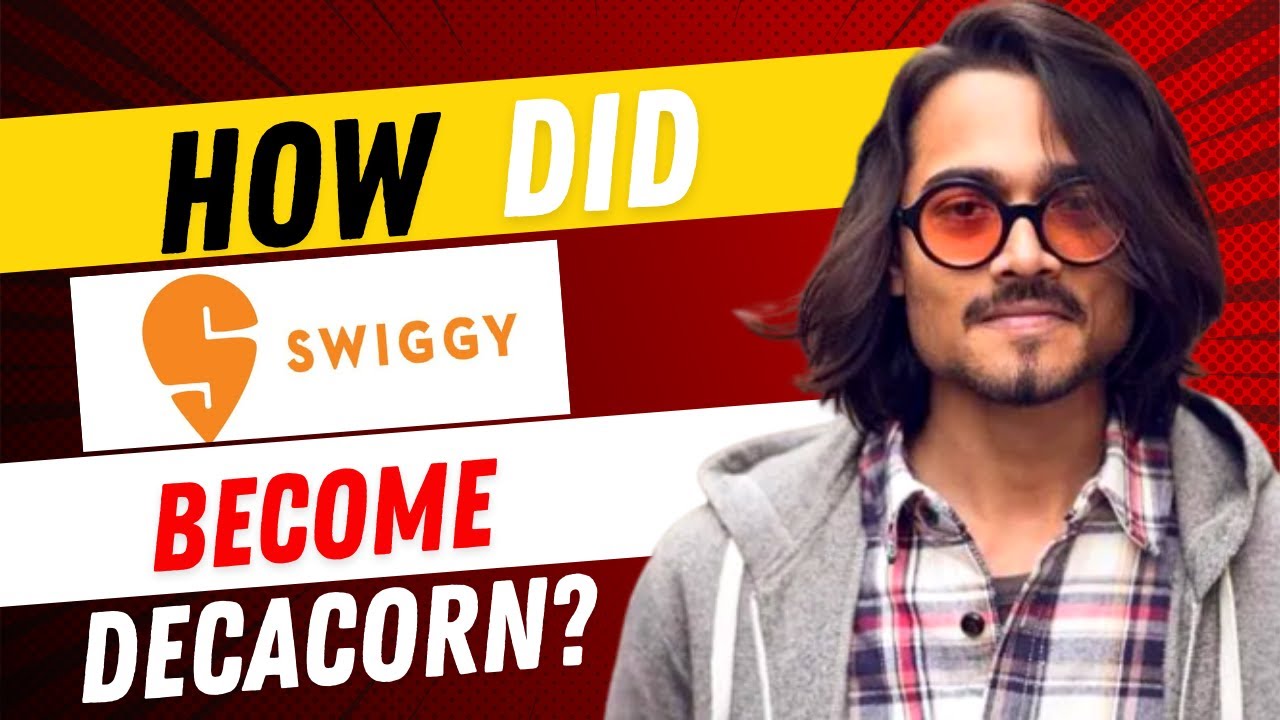 HOW DID SWIGGY BECOME DECACORN? SWIGGY CASE STUDY | KAUSHAL PANDEY | 