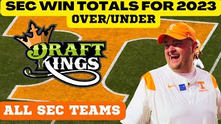 TENNESSEE FOOTBALL,SEC WIN TOTALS FOR 2023, DRAFT KINGS  , VOLS NEWS,TENNESSEE VOLS FOOTBALL