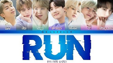 BTS - Run (방탄 소년단 운영) color coded lyrics (Han/ Rom/Eng)