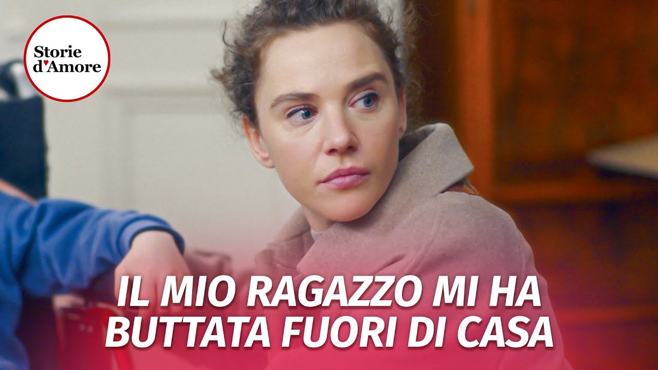 IL MIO RAGAZZO MI HA BUTTATA FUORI DI CASA | @Drama Italiano