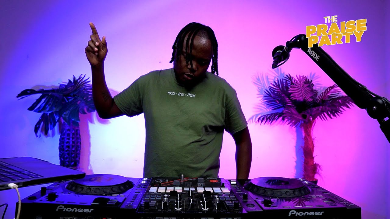 The Praise Party ft Deejay Sanch #episode68 - YouTube