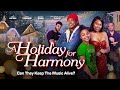 A Holiday For Harmony | Full, Free Movie | Can They Keep The Music Alive?