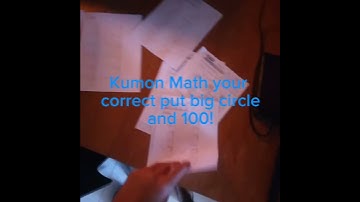 Kumon Math your correctly answers this your big circle 100!