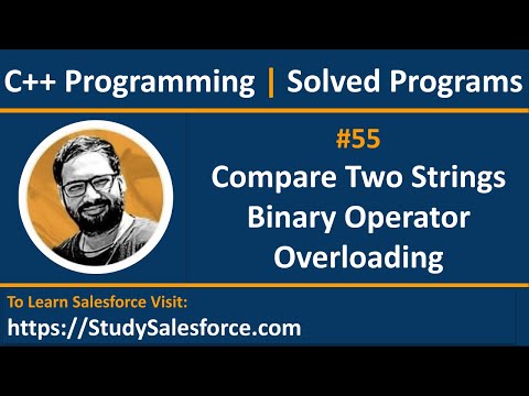 55 C++ | How to compare two strings by binary operator overloading in C++ | by Sanjay Gupta