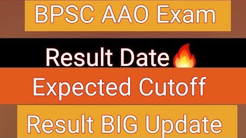BPSC AAO Result Date | BPSC AAO Cutoff