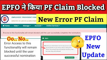EPFO New Error Access to this functionality will remain blocked until the user successful nomination