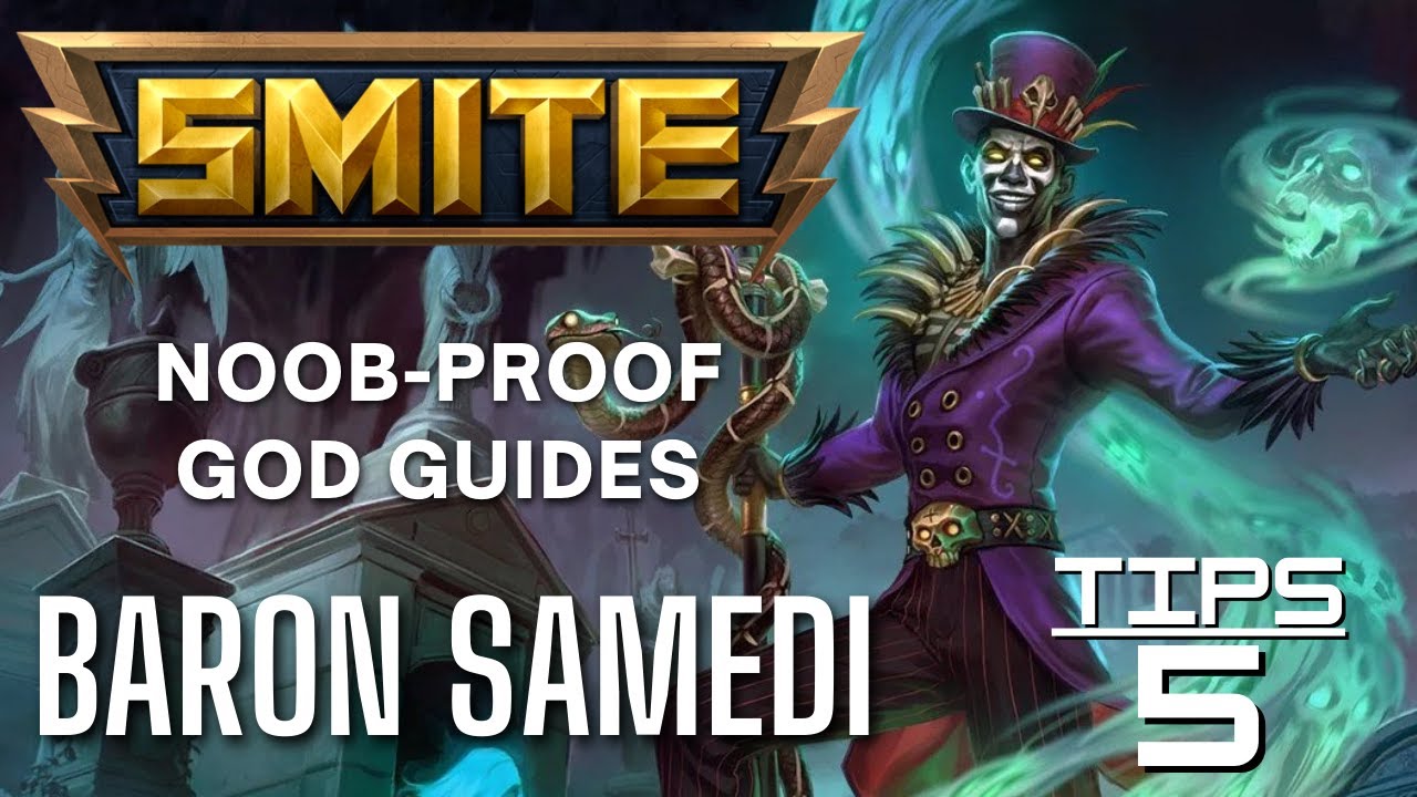 Baron Samedi Smite Noob-Proof God Guide - YouTube