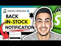 How To Set Up Shopify Notify Me When Back In Stock