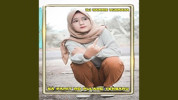 Sa Pamit Mo Pulang Terbaru