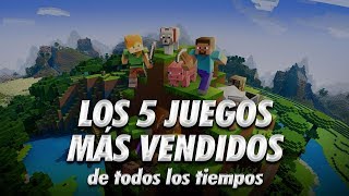 Los 5 juegos mas vendidos de todos los tiempos