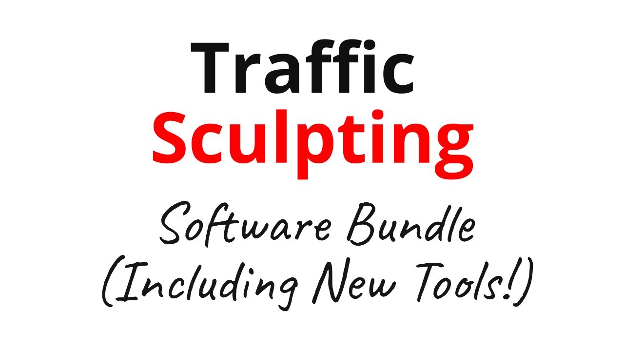 ✅The Traffic Sculpting Toolkit Bundle (Closing Today)