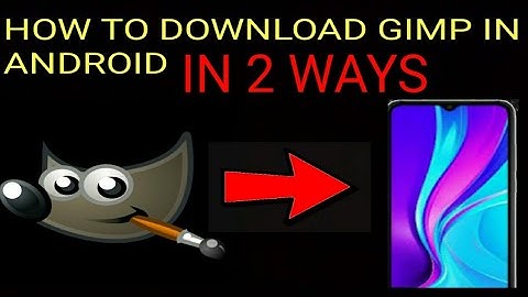 How to Download Gimp for Android (10mb)|GIMP|Viral|Android|