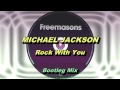 Rock With You (Freemasons Club Remix) HD Full Mix