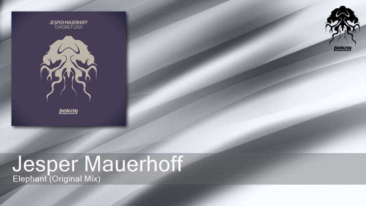 Jesper Mauerhoff - Elephant - Original Mix (Bonzai Progressive)