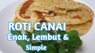 Membuat Roti Canai Simple Roti Cane Atau Roti Maryam Sederhana Youtube