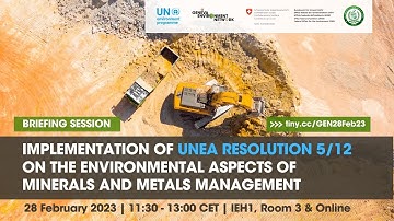 Implementation of UNEA Resolution 5/12 | Environmental Aspects of Minerals and Metals Management