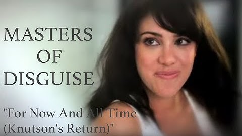 MASTERS OF DISGUISE - For Now And All Time (Knutson
