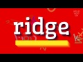 How to say "ridge"! (High Quality Voices)