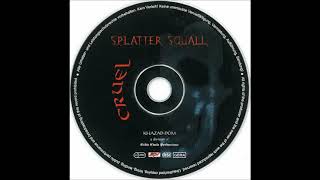Splatter Squall Gore