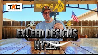 Have you ever seen a titanium hatchet? Well your about to. EXCEED DESIGNS HYZER!
