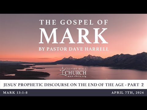 Jesus' Prophetic Discourse on the End of the Age - Part 2