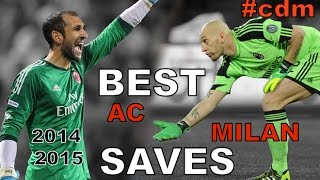 Best saves AC MILAN 2014-2015 ● Diego López, Abbiati