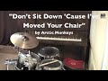 Arctic Monkeys - Don't Sit Down 'Cause I've Moved Your Chair Drum Cover