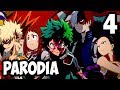 BOKU NO HERO ACADEMIA 4 - Parodia Resumida