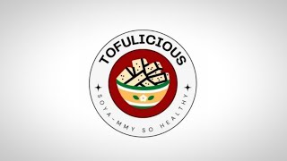 Tofulicious - Commercial