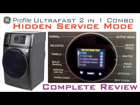 GE Profile Ultrafast 2 In 1 Combo Washer Dryer Hidden Service Mode