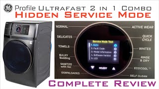 GE Profile Ultrafast 2in1 Combo Washer Dryer Hidden Service Mode